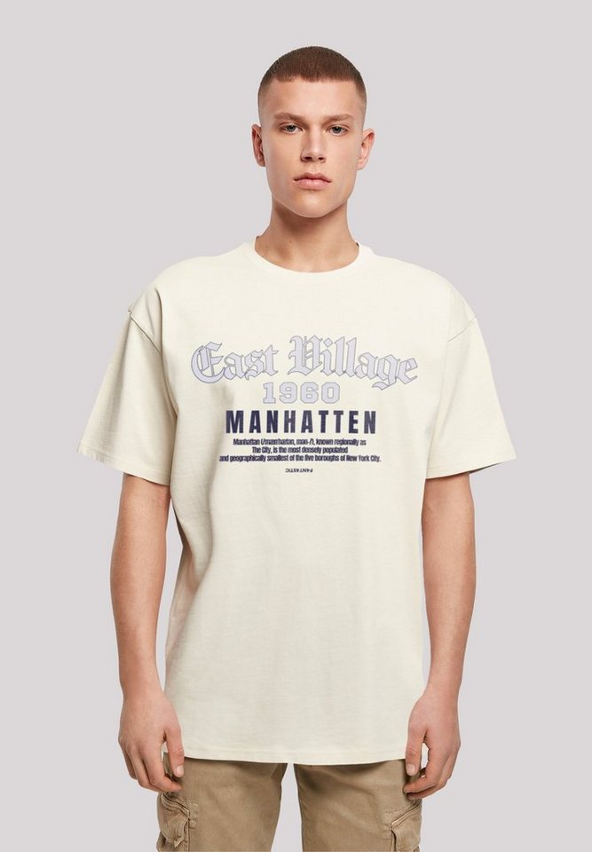 F4NT4STIC T-Shirt East Village Manhatten OVERSIZE TEE Print von F4NT4STIC