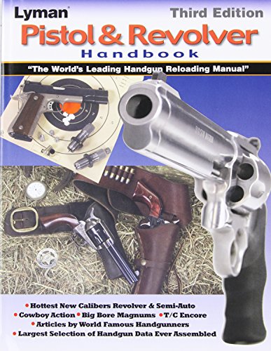 Lyman 9816500 Pistol & Revolver Handbuch 3rd Edition von Lyman