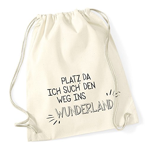 Autiga Turnbeutel Platz da ich Such den Weg ins Wunderland Beutel Tasche Baumwolle Natur Autiga Turnbeutel Platz da ich Such den Weg ins Wunderland Beutel Tasche Baumwolle Natur von Autiga