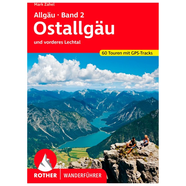 Bergverlag Rother - Allgäu 2 - Ostallgäu - Wanderführer 13. aktualisierte Auflage 2023 von Bergverlag Rother