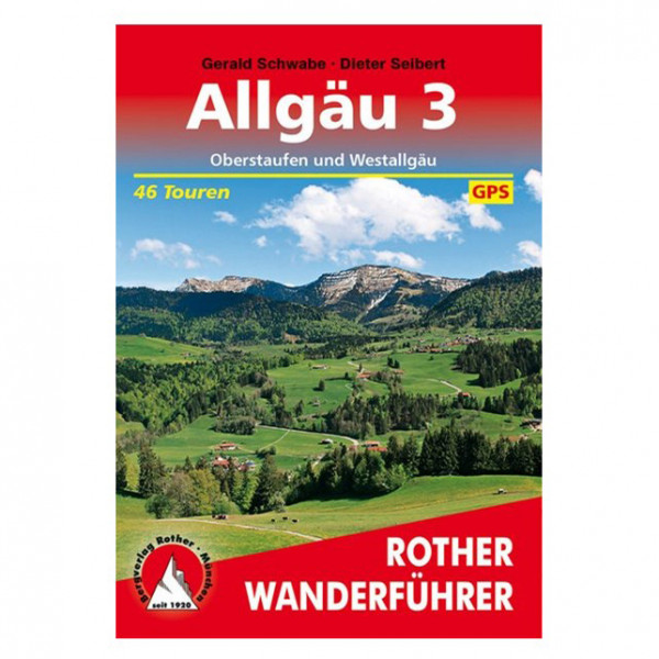 Bergverlag Rother - Allgäu 3 - Wanderführer 8. aktualisierte Auflage 2020 von Bergverlag Rother