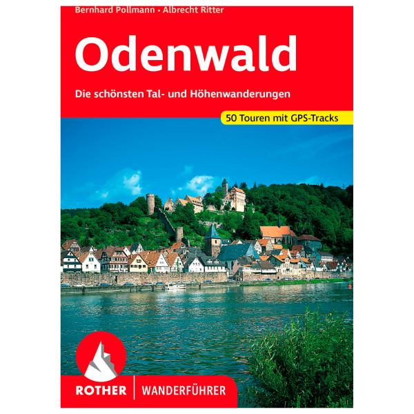 Bergverlag Rother - Odenwald - Wanderführer 8. Auflage 2022 von Bergverlag Rother