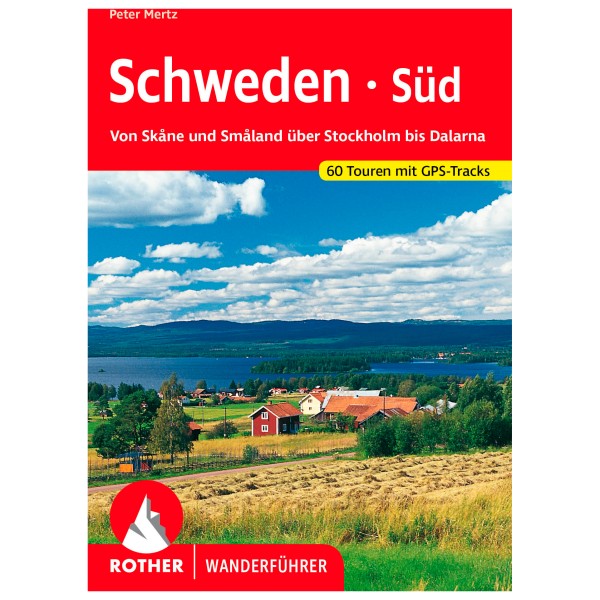 Bergverlag Rother - Schweden Süd - Wanderführer 8. aktualisierte Auflage 2023 von Bergverlag Rother