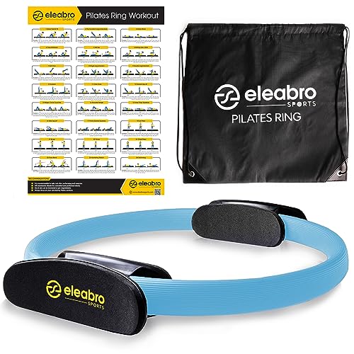 eleabro Sports Pilates-Ring, magischer Kreis, Pilates-Ring, mit A1-Größe, Workout-Poster, ideal für alle Höhen, Yoga-Ring, Fitnessring mit weichen Griffen, Pilates-Rad, innerer Oberschenkel-Übungsring von ES ELEABRO SPORTS