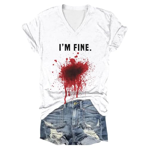 I'm Fine Tshirt Blood, Sommer T-Shirt Damen, Tee Shirt Entsetzen Blutiges Sommershirts Kurzärmeliger V Ausschnitt Top mit Blut Blusen Lässige Komfort Halloween Kostüm von Eauptffy