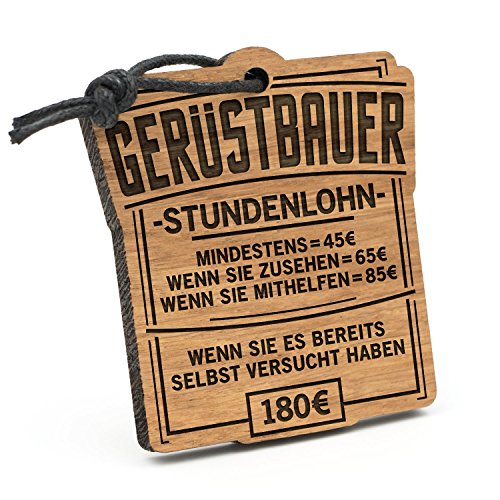 Fashionalarm Schlüsselanhänger Stundenlohn Gerüstbauer aus Holz mit Gravur | Lustige Geschenk Idee für Handwerker BAU Gerüst Beruf Job Arbeit Fashionalarm Schlüsselanhänger Stundenlohn Gerüstbauer aus Holz mit Gravur | Lustige Geschenk Idee für Handwerker BAU Gerüst Beruf Job Arbeit von Fashionalarm