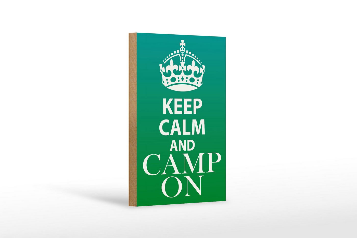 Femer GmbH Holzbild Spruch 12x18 cm Keep Calm and camp on Camping, Camping Sport Hobby Freizeit, Keep Calm (1 St), Glatte Holzfaserplatte (MDF), vorn beschichtet von Femer GmbH