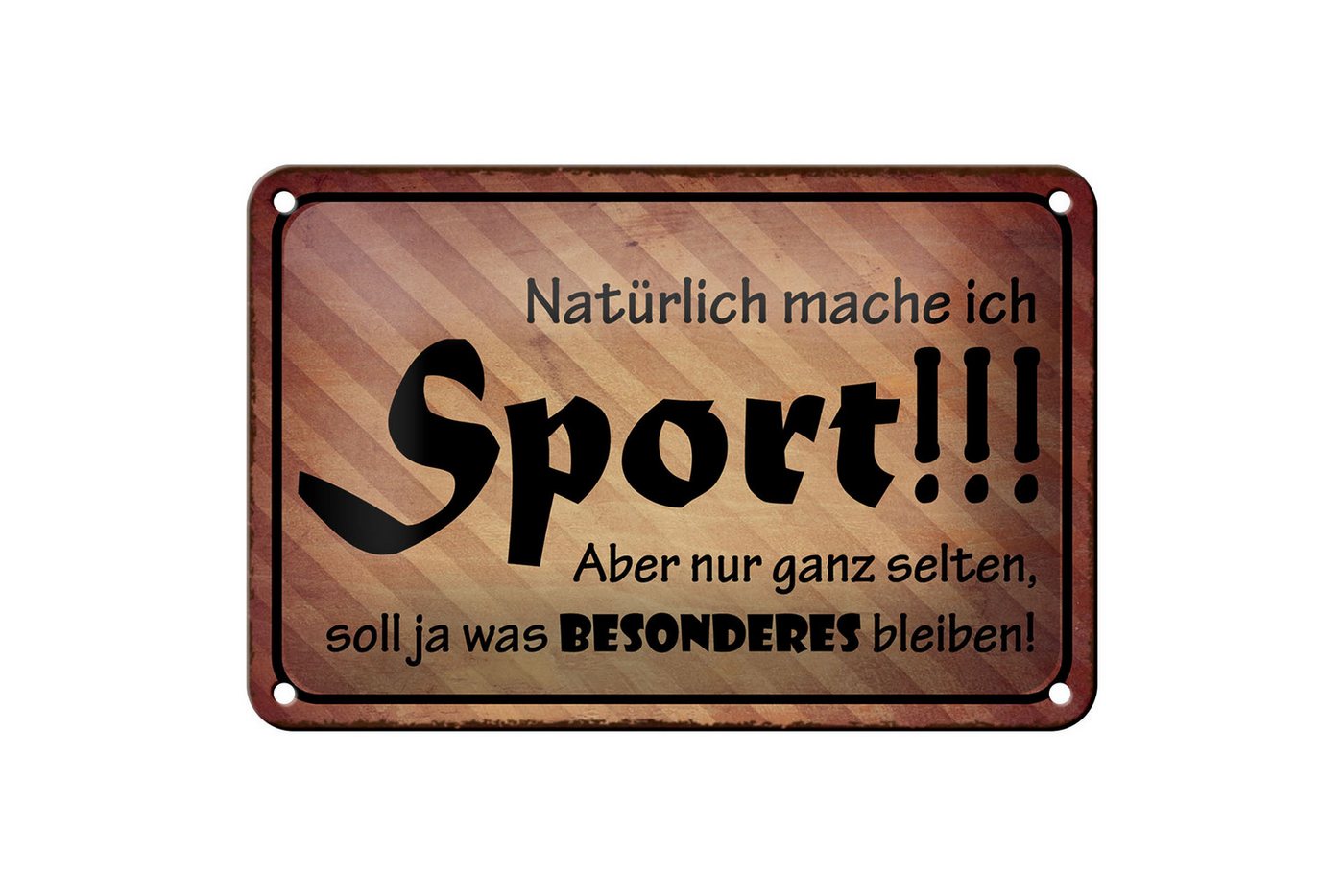 Femer GmbH Metallschild Spruch 18x12cm natürlich mache ich Sport aber, (1 St), gewölbte Oberfläche, abgerundete Ecken, umgeschlagene Kanten von Femer GmbH