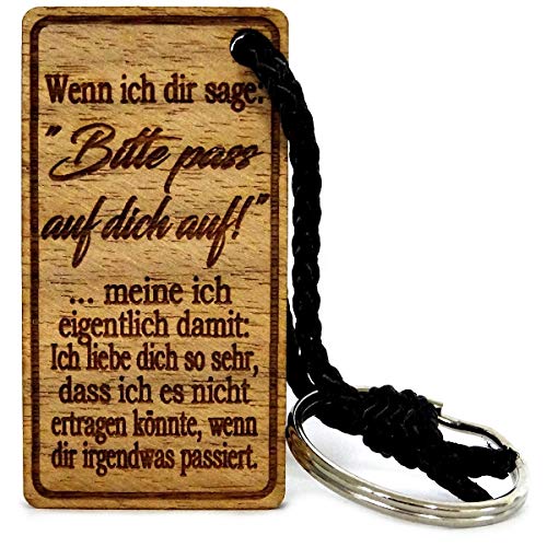 Lieblingsmensch Schlüsselanhänger aus Holz Modell: Wenn ich dir sage: Bitte pass auf dich auf ... von Lieblingsmensch
