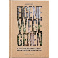 Maloja Eigene Wege gehen Maloja Eigene Wege gehen von Maloja