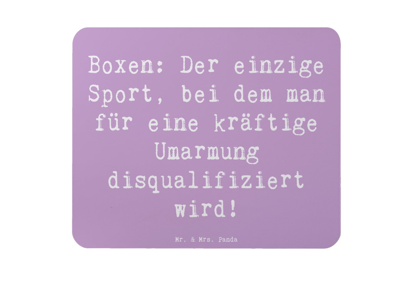 Mr. & Mrs. Panda Mauspad Boxen: Der einzige Sport, bei dem man für eine kräftige Umarmung disq (1-St), rutschfest von Mr. & Mrs. Panda