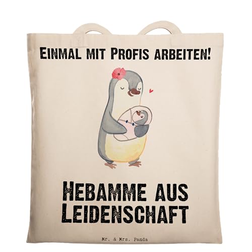 Mr. & Mrs. Panda Tragetasche Hebamme Leidenschaft - Geschenk, Beuteltasche, Kollegin, Abschied, Geburtshelfer, Beutel, Einkaufstasche, Schenken, von Mr. & Mrs. Panda