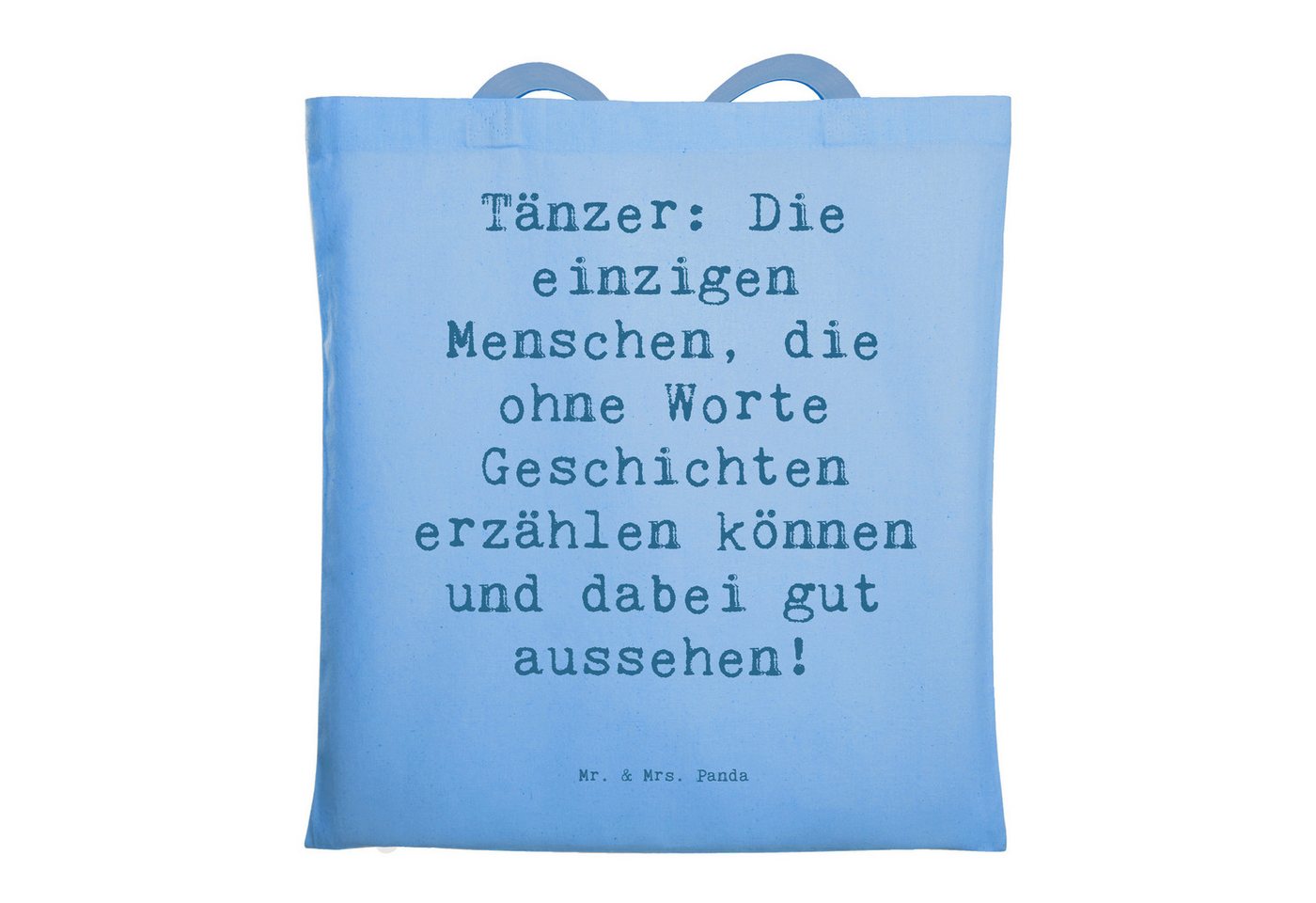 Mr. & Mrs. Panda Tragetasche Spruch Tanzen Geschichten - Sky Blue - Geschenk, Laptoptasche, Strand (1-tlg) von Mr. & Mrs. Panda