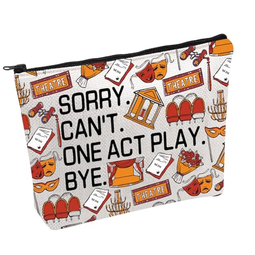 PWHAOO Theater-Make-up-Tasche mit Aufschrift "Sorry Can't One Act Play Bye", Geschenk für Schauspielerin, Schauspieler, Thespian, One Act Play B von PWHAOO
