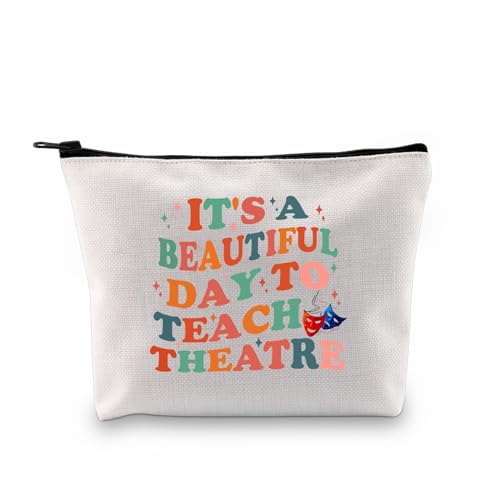 PXTIDY Make-up-Tasche für Theaterlehrer, Theater-Geschenk, "It's a Beautiful Day to Teach Theater", Geschenk für Lehrer, beige, Einheitsgröße, Kosmetiktasche von PXTIDY
