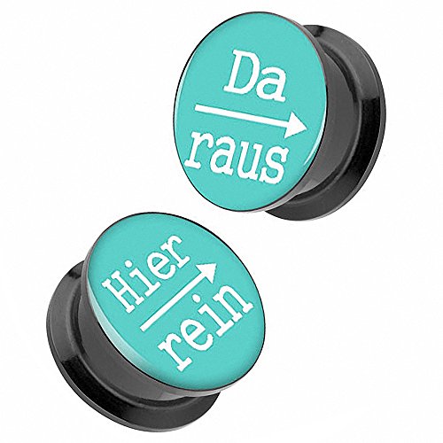 Piercingfaktor Ohr Plug Flesh Tunnel Piercing Ohrpiercing Schraub Schraubverschluß aus Kunststoff Picture mit Schriftmotiv Hier rein, Da Raus Türkis 12mm von Piercingfaktor