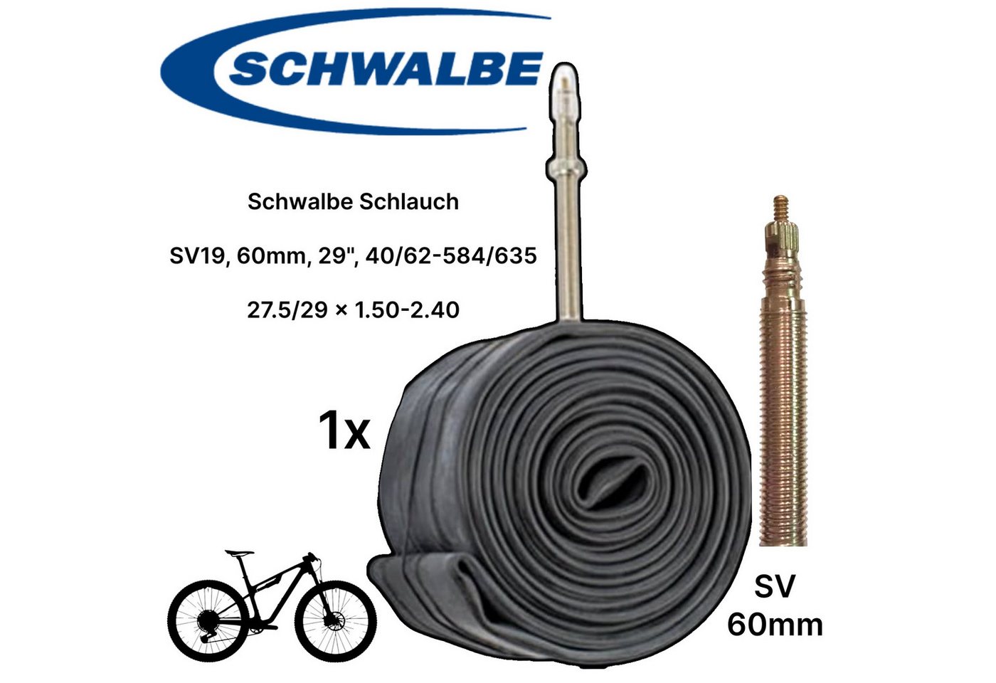Schwalbe Fahrradschlauch Schwalbe MTB Fahrrad-Schlauch SV19 27,5 / 29-2.4 franz. Ventil SV60mm Schwalbe Fahrradschlauch Schwalbe MTB Fahrrad-Schlauch SV19 27,5 / 29-2.4 franz. Ventil SV60mm von Schwalbe