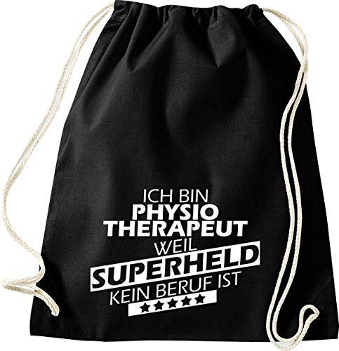 ShirtInStyle Gym Sack Turnbeutel Ich Bin Physiotherapeut Weil Superheld kein Beruf ist, Beruf Ausbildung Abschluss, Farbe Schwarz von ShirtInStyle