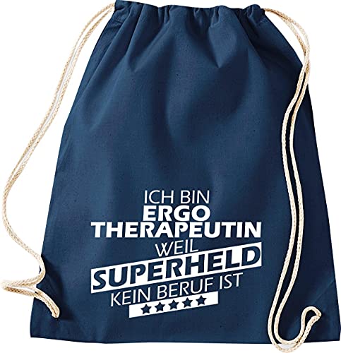 ShirtInStyle Turnbeutel, Ich Bin Ergotherapeutin Weil Superheld kein Beruf ist, Beruf Ausbildung Abschluss, Farbe blau ShirtInStyle Turnbeutel, Ich Bin Ergotherapeutin Weil Superheld kein Beruf ist, Beruf Ausbildung Abschluss, Farbe blau von ShirtInStyle