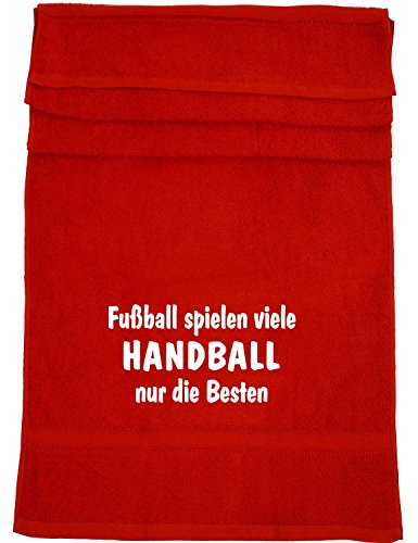 Fußball Spielen viele, Handball nur die Besten; Badetuch Sport, rot von ShirtShop-Saar