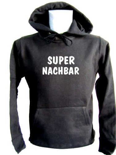 ShirtShop-Saar Super Nachbar; Kapuzen-Pulli schwarz, Gr. XL von ShirtShop-Saar