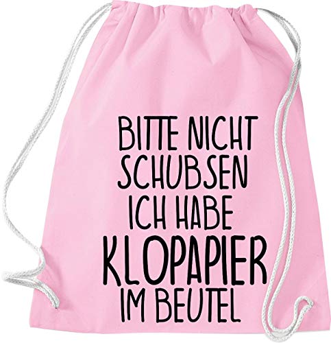 Shirtinstyle Turnbeutel, Bitte Nicht Schubsen Ich Habe Klopapier Im Beutel, Farbe Rosa Shirtinstyle Turnbeutel, Bitte Nicht Schubsen Ich Habe Klopapier Im Beutel, Farbe Rosa von Shirtinstyle