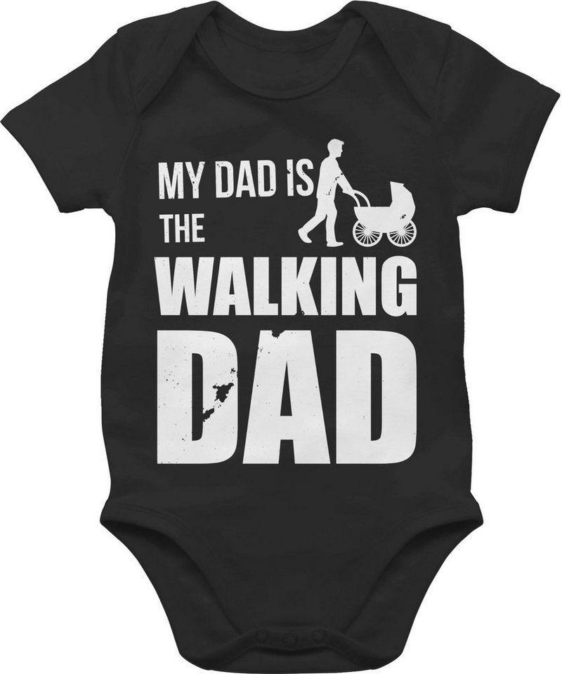 Shirtracer Shirtbody My Dad is the Walking Dad weiß Strampler Baby Mädchen & Junge von Shirtracer