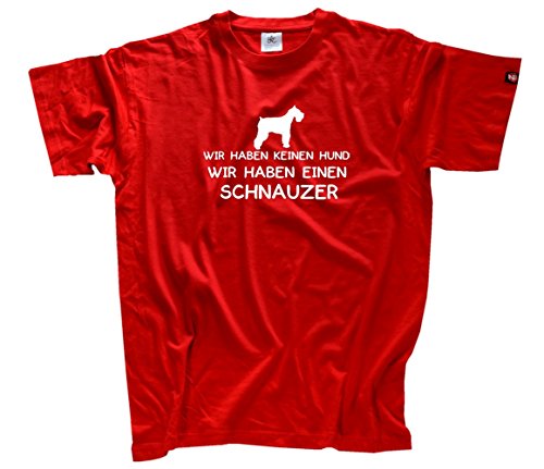 Shirtzshop Herren Wir haben keinen Hund-wir haben einen Schnauzer T-Shirt, Rot, XL Shirtzshop Herren Wir haben keinen Hund-wir haben einen Schnauzer T-Shirt, Rot, XL von Shirtzshop