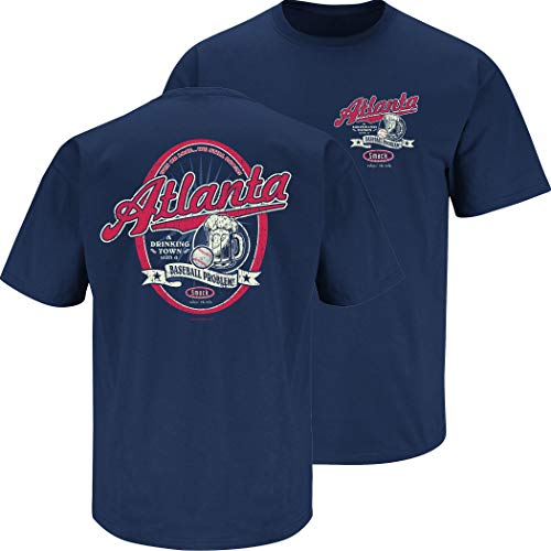 Smack Apparel Atlanta Baseball-Fans. A Drinking Town with a Baseball Problem T-Shirt, Marineblau, Gr. S-5, Herren, navy, X-Large von Smack Apparel