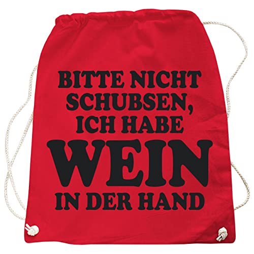 Rucksack Tasche Bag mit lustigen Spruch Vorsicht Wein in der Hand in vielen Farben Rucksack Tasche Bag mit lustigen Spruch Vorsicht Wein in der Hand in vielen Farben von Spaß Kostet