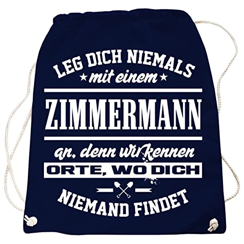 Rucksack Tasche Leg Dich nie mit einem Zimmermann an in vielen Farben Rucksack Tasche Leg Dich nie mit einem Zimmermann an in vielen Farben von Spaß Kostet