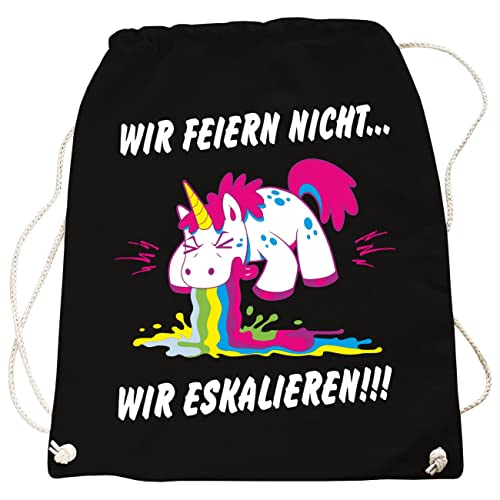 Rucksack Wir feiern Nicht WIR ESKALIEREN Party Einhorn von Spaß Kostet