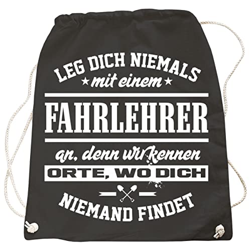 Tasche Rucksack Gym Bag Fahrlehrer Fahrschule Beruf Tasche Rucksack Gym Bag Fahrlehrer Fahrschule Beruf von Spaß Kostet