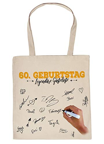 60.Geburtstag Geschenk-Tasche, Unterschriften Motiv : 60. Geburtstag Legendäre Gästeliste - Tragetasche zum unterschreiben von Tini - Shirts