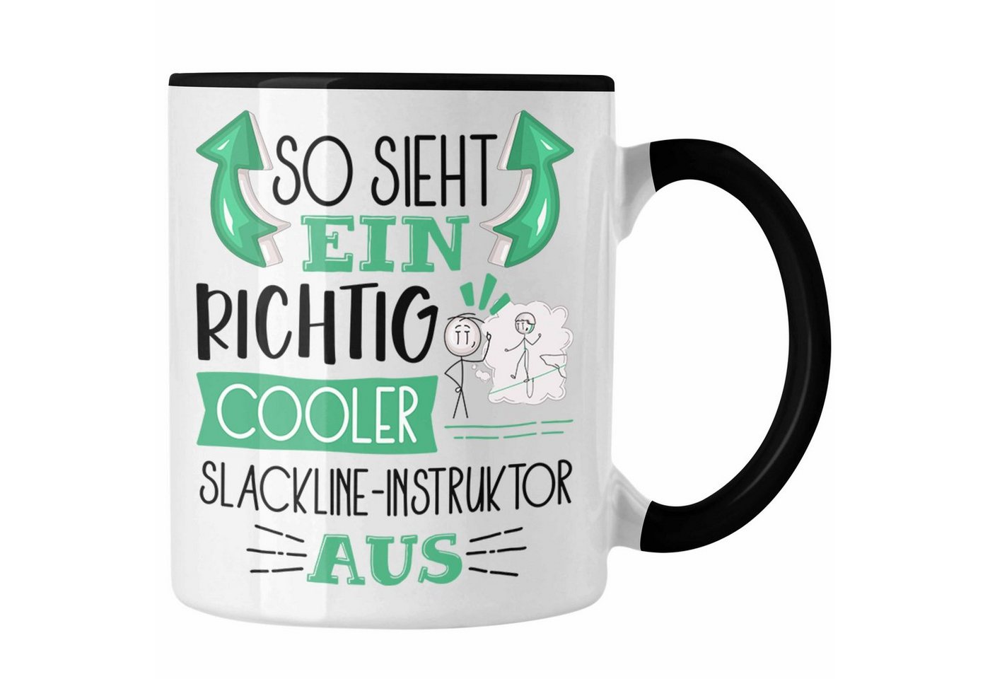 Trendation Tasse So Sieht Ein Richtig Cooler Slackline-Instruktor Aus Tasse Geschenk fü von Trendation