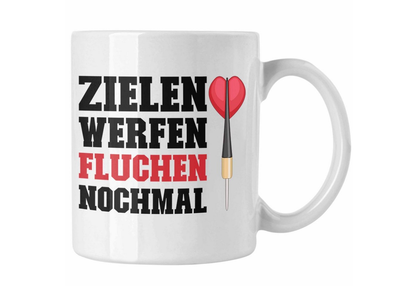 Trendation Tasse Trendation - Dart Tasse Dartpfeil Zielen Werfen Fluchen Nochmal Spruch Trendation Tasse Trendation - Dart Tasse Dartpfeil Zielen Werfen Fluchen Nochmal Spruch von Trendation