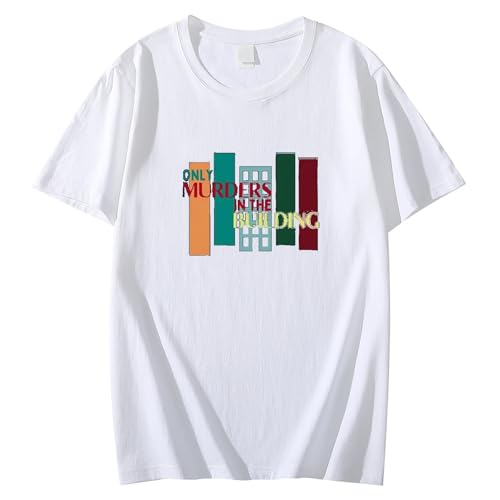 T-Shirt Only Murders In The Building Männer Frauen Mode Lose Sweatshirt, Atmungsaktive Sport Tank Top Vintage gedruckt Muster Sportswear Wandern Baumwolle Rundhalsausschnitt Streetwear-white||XXS von Yuogkk