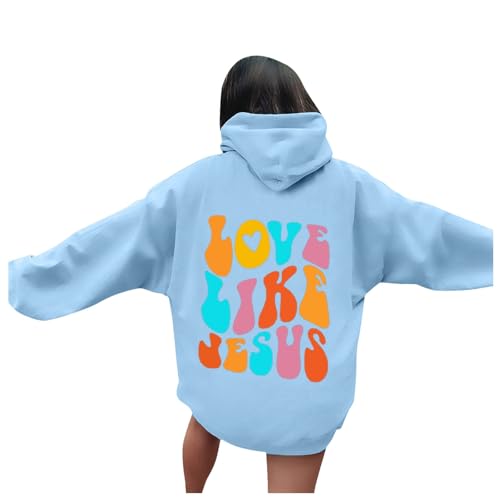 Black Friday Angebote 2024, Love Like Jesus Hoodie Damen Pullover - Oversize Kapuzenpullover Casual Oberteile Loose Fit Langarmshirt Sweatshirt Christian Hoodies von Zilosconcy