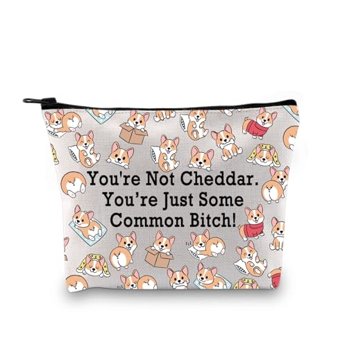 Brooklyn Kosmetiktasche mit Aufschrift "You're Not Cheddar", für Corgi-Liebhaber, Kein Cheddar von Zuo Bao