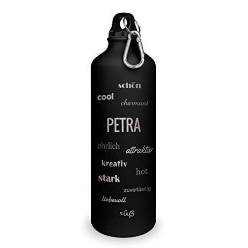 Trinkflasche mit Namen Petra - graviert mit Positive Eigenschaften, Aluminiumflasche mit Gravur, Sportflasche - matt schwarz Trinkflasche mit Namen Petra - graviert mit Positive Eigenschaften, Aluminiumflasche mit Gravur, Sportflasche - matt schwarz von printplanet