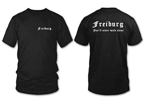 Freiburg - You'll Never Walk Alone - Fan T-Shirt - Schwarz - Größe XL von shirtloge