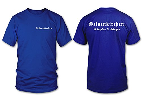Gelsenkirchen - Kämpfen & Siegen - Fan T-Shirt - Blau - Größe XL Gelsenkirchen - Kämpfen & Siegen - Fan T-Shirt - Blau - Größe XL von shirtloge