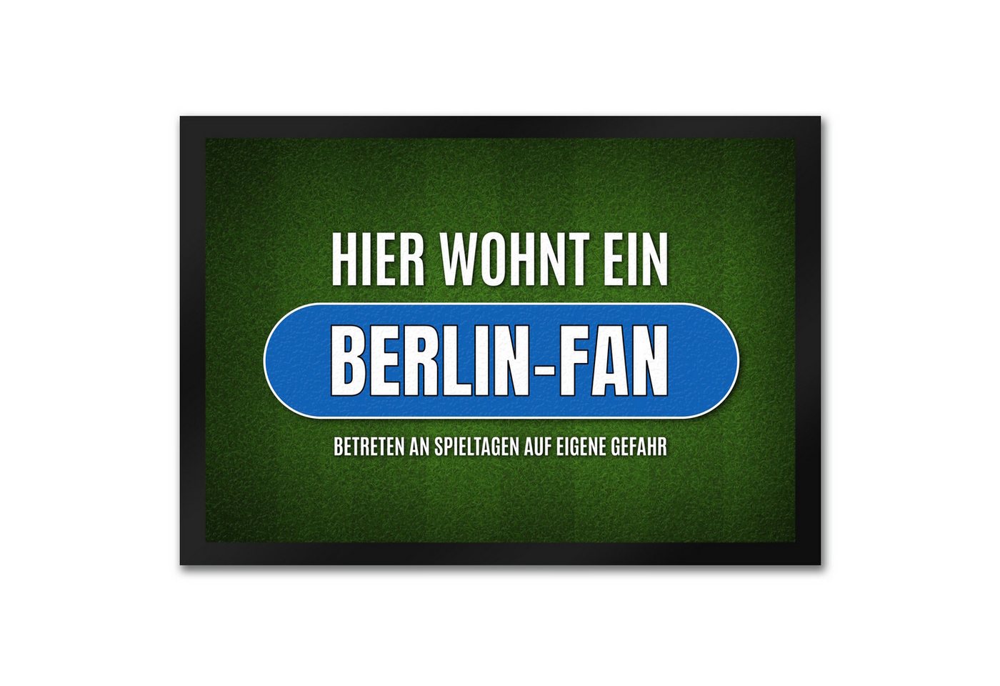 speecheese Fußmatte Hier wohnt ein Berlin Fan Fußmatte mit Rasen Motiv Fußball Tor Verein speecheese Fußmatte Hier wohnt ein Berlin Fan Fußmatte mit Rasen Motiv Fußball Tor Verein von speecheese