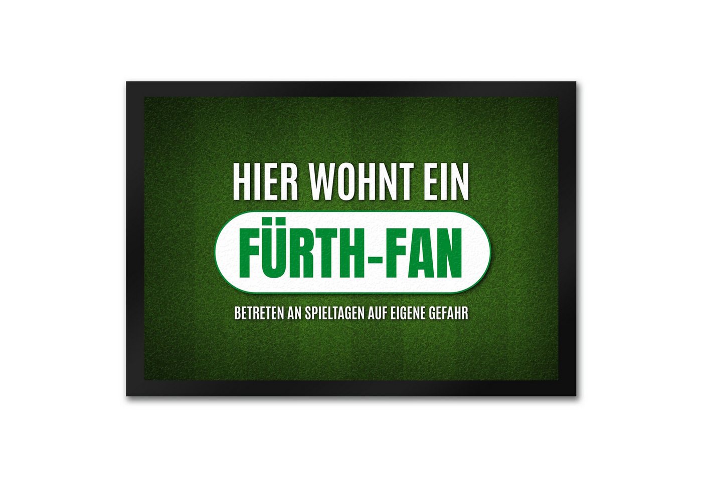speecheese Fußmatte Hier wohnt ein Fürth Fan Fußmatte mit Rasen Motiv Fußball Stadion Tor speecheese Fußmatte Hier wohnt ein Fürth Fan Fußmatte mit Rasen Motiv Fußball Stadion Tor von speecheese
