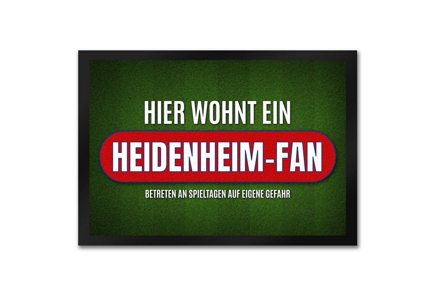 speecheese Fußmatte Hier wohnt ein Heidenheim Fan Fußmatte mit Rasen Motiv Fußball Ball speecheese Fußmatte Hier wohnt ein Heidenheim Fan Fußmatte mit Rasen Motiv Fußball Ball von speecheese