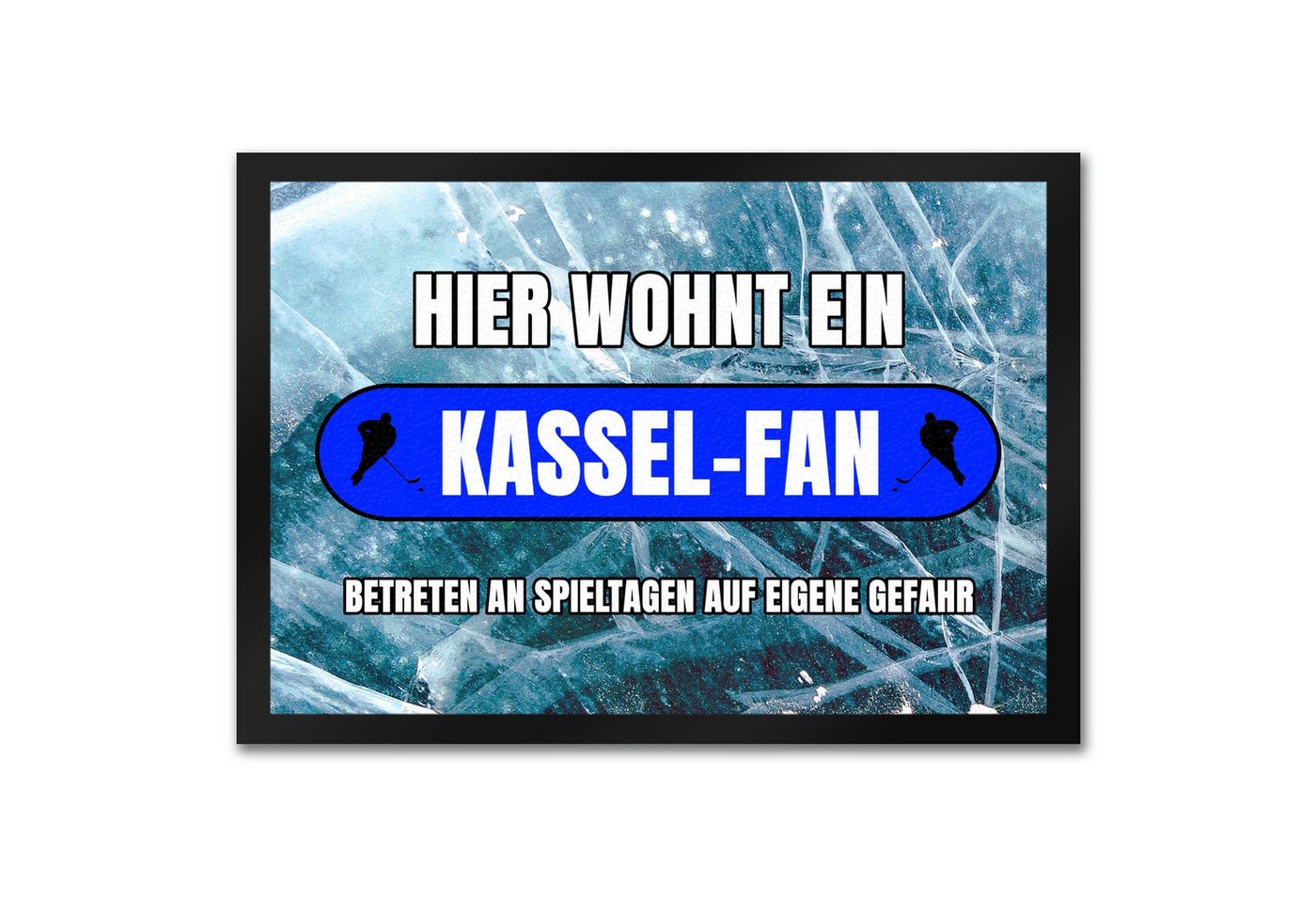 speecheese Fußmatte Hier wohnt ein Kassel Fan Fußmatte in 35x50 cm mit Eishallen Boden speecheese Fußmatte Hier wohnt ein Kassel Fan Fußmatte in 35x50 cm mit Eishallen Boden von speecheese