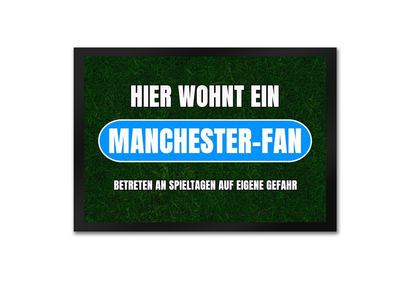 speecheese Fußmatte Hier wohnt ein Manchester-Fan Fußmatte in 35x50 cm mit Rasenmotiv speecheese Fußmatte Hier wohnt ein Manchester-Fan Fußmatte in 35x50 cm mit Rasenmotiv von speecheese