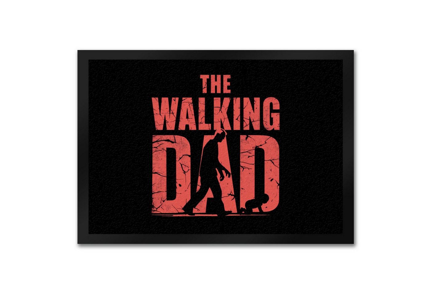 speecheese Fußmatte The Walking Dad Fußmatte in 35x50 cm mit Spruch für Väter speecheese Fußmatte The Walking Dad Fußmatte in 35x50 cm mit Spruch für Väter von speecheese