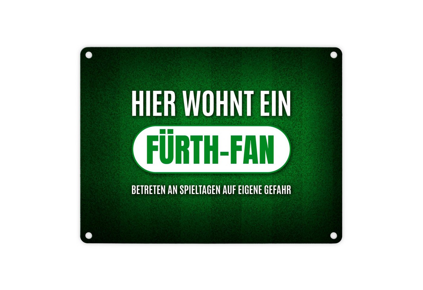 speecheese Metallschild Hier wohnt ein Fürth Fan Metallschild mit Rasen Motiv Fußball Tor speecheese Metallschild Hier wohnt ein Fürth Fan Metallschild mit Rasen Motiv Fußball Tor von speecheese