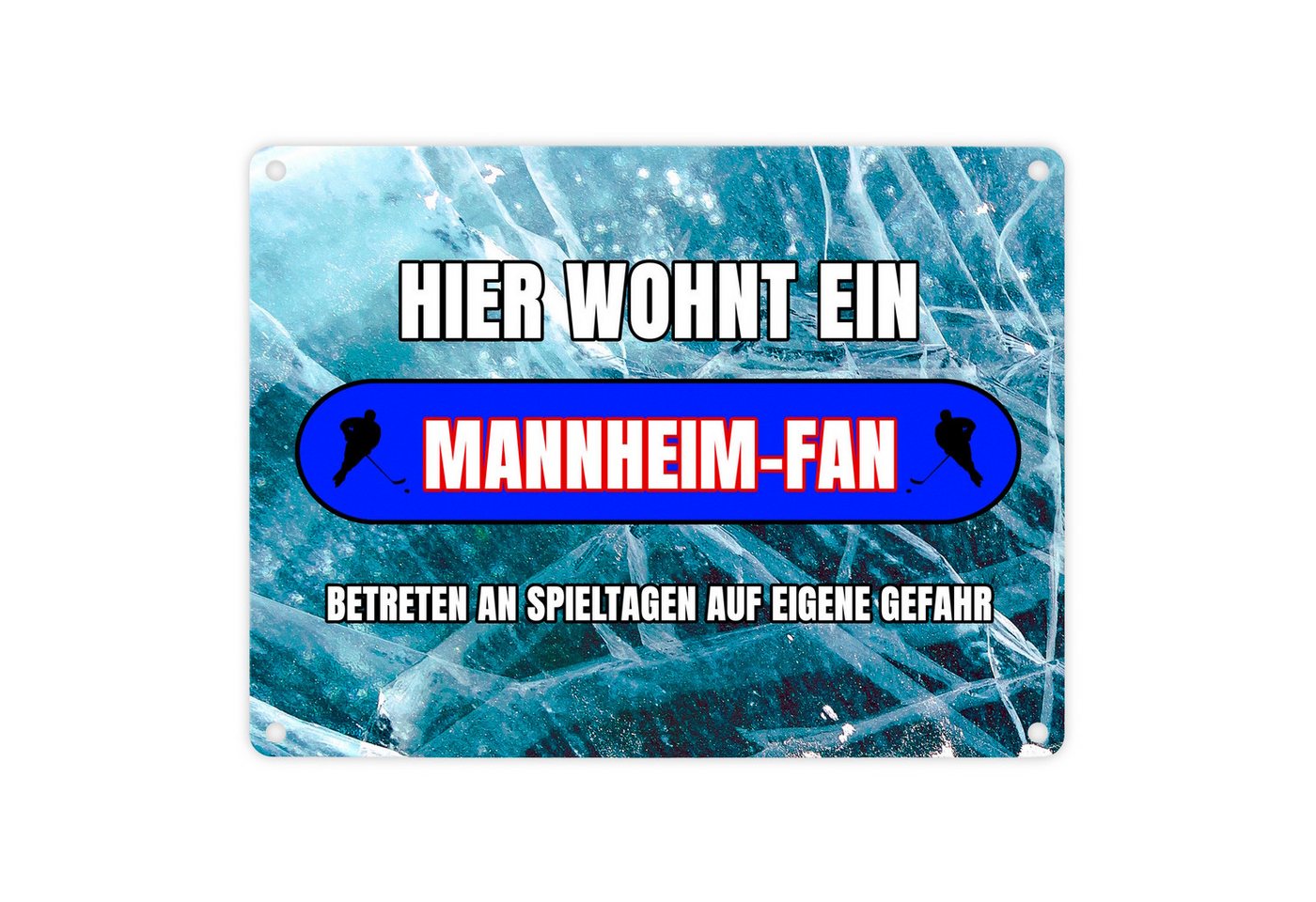 speecheese Metallschild Hier wohnt ein Mannheim Fan Metallschild in 15x20 cm mit Eishallen speecheese Metallschild Hier wohnt ein Mannheim Fan Metallschild in 15x20 cm mit Eishallen von speecheese